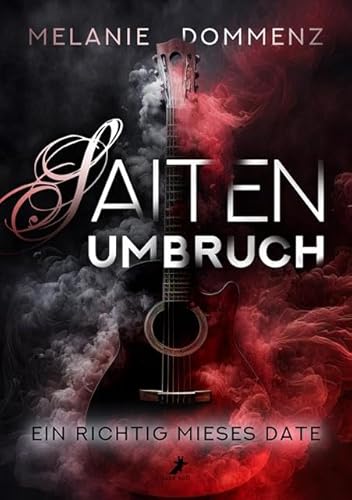 Saiten-Umbruch: Ein richtig mieses Date