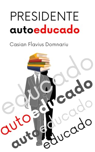 Presidente autoeducado von Amado Santana