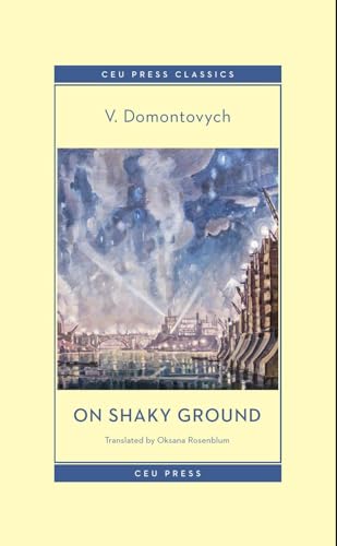 On Shaky Ground (CEU Press Classics) von Central European University Press