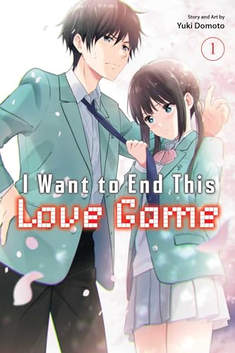 I Want to End This Love Game, Vol. 1 (I WANT TO END THIS LOVE GAME GN, Band 1) von Viz Media