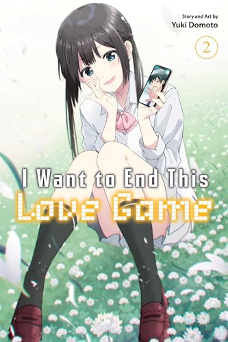 I Want to End This Love Game, Vol. 2 (I WANT TO END THIS LOVE GAME GN, Band 2) von Viz LLC