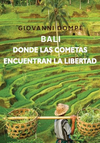 Bali. Donde las cometas encuentran la libertad von Youcanprint