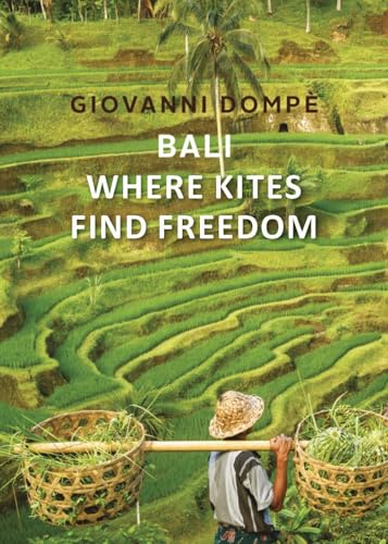 Bali. Where kites find freedom von Youcanprint