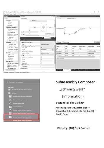 Cvil 3D Deutschland / Subassembly Composer, Bestandteil des Civil 3D Deutschland (schwarz/weiß, zur Information): 5. Buch, Anleitung und Übersetzung des Subassembly Composer, mit Übungsbeispiel von epubli