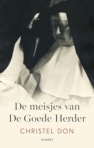 De meisjes van De Goede Herder von Alfabet uitgevers