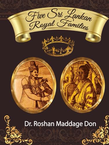 Five Sri Lankan Royal Families