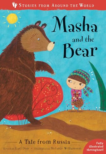 Masha and the Bear: A Tale from Russia (Stories from Around the World:)