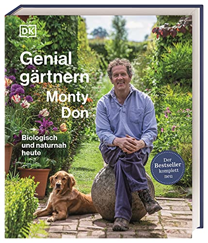 Genial Gärtnern: Biologisch und naturnah heute von Dorling Kindersley / Dorling Kindersley Verlag