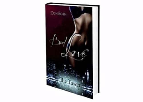 Bad Love (The Tower, Band 2)
