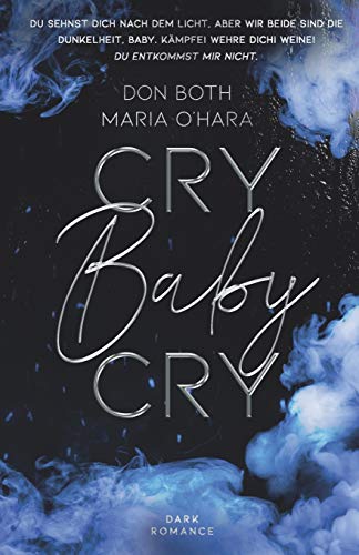 Cry Baby Cry (Mason & Emilia, Band 2) von Cry Baby Cry