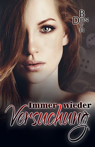 Immer wieder Versuchung (Immer wieder ... Reihe, Band 8)
