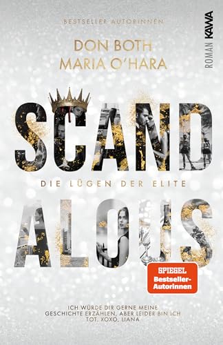 Scandalous: Die Lügen der Elite - Band 1 (Dark Romance) Skandale, Rache, Intrigen, Spice von NOVA MD