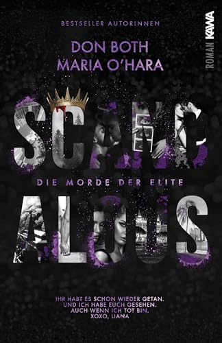 Scandalous: Die Morde der Elite - Band 8 (Dark Romance) Skandale, Rache, Intrigen, Spice