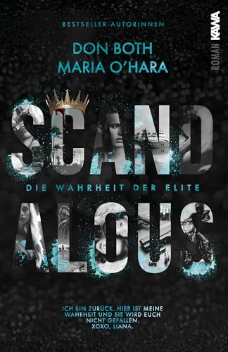 Scandalous: Die Wahrheit der Elite - Band 9 (Dark Romance) Skandale, Rache, Intrigen, Spice von Kampenwand Verlag