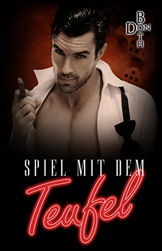Spiel mit dem Teufel (Pakt mit dem Teufel, Band 3)