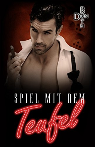 Spiel mit dem Teufel (Pakt mit dem Teufel, Band 3)