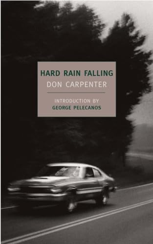 Hard Rain Falling: Introduction by George P. Pelecanos (New York Review Books Classics) von NYRB Classics