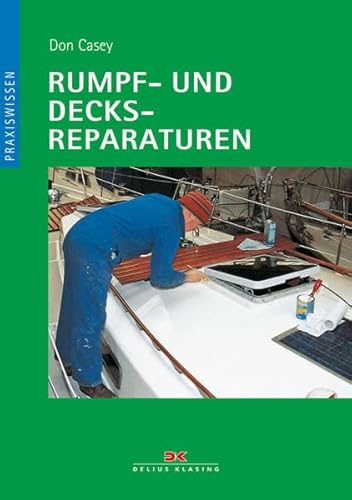 Rumpf- und Decksreparaturen