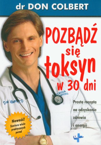 Pozbadz sie toksyn w 30 dni von Vocatio