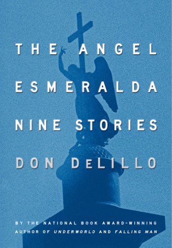 The Angel Esmeralda: Nine Stories von Scribner