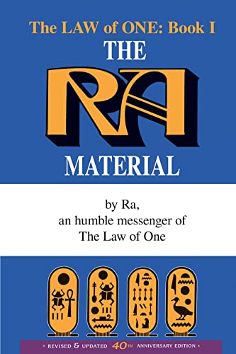 The Ra Material: An Ancient Astronaut Speaks (The Law of One , No 1)