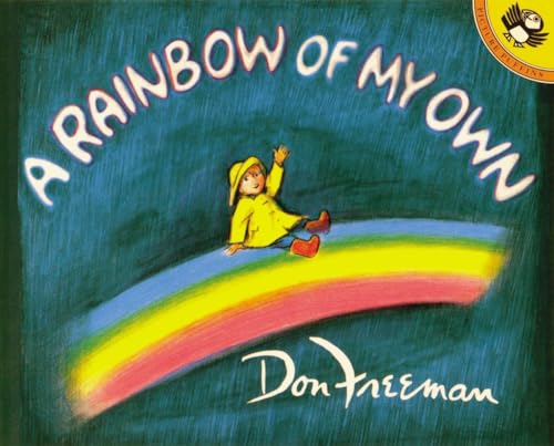 A Rainbow of My Own (Picture Puffin Books)