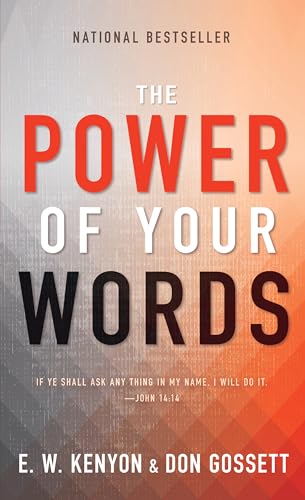 The Power of Your Words von Whitaker House