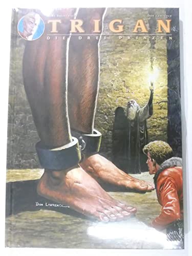 Trigan: Bd. 6: Die drei Prinzen von Panini Verlags GmbH