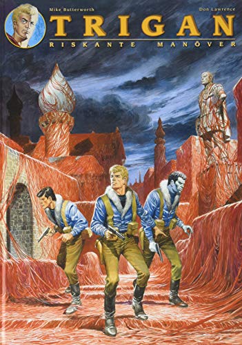 Trigan: Bd. 8: Riskante Manöver von Panini Verlags GmbH