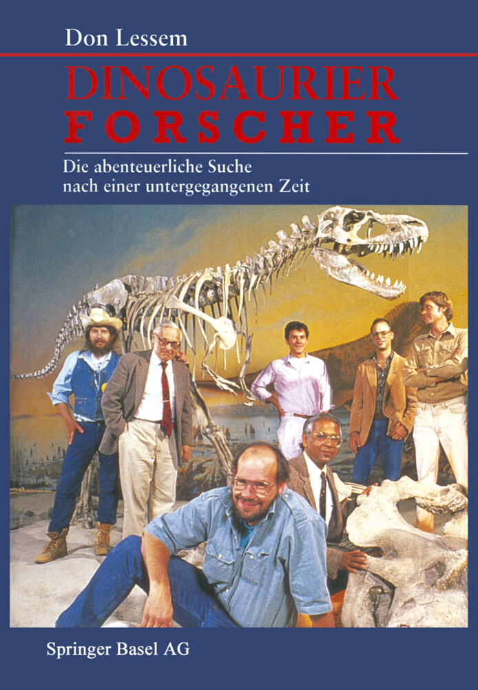 Dinosaurierforscher von Birkhäuser Basel