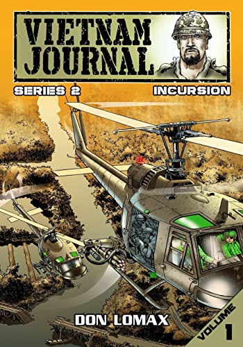 Vietnam Journal - Series Two: Volume One - Incursion von Caliber Comics