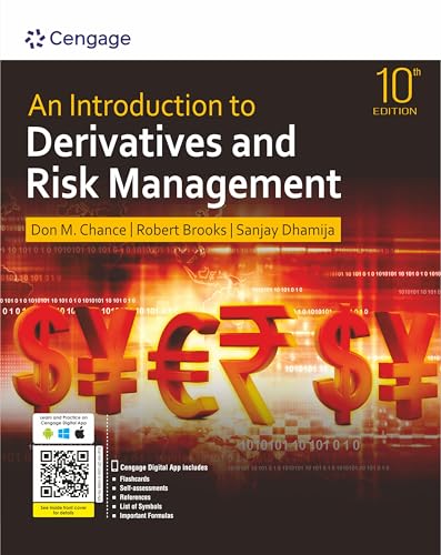 Introduction to Derivatives and Risk Management, 10TH EDITION [Paperback] Don M. Chance | Robert Brooks | Sanjay Dhamija