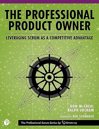 Professional Product Owner, The: Leveraging Scrum as a Competitive Advantage (Professional Scrum) von Addison Wesley