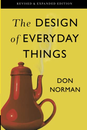 The Design Of Everyday Things: Revised and Expanded Edition von Basic Books