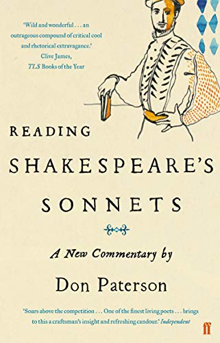 Reading Shakespeare's Sonnets: A New Commentary von Faber & Faber
