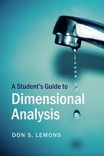A Student's Guide to Dimensional Analysis (Student's Guides) von Cambridge University Press