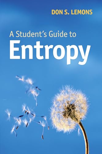 A Student's Guide to Entropy (Student's Guides) von Cambridge University Press