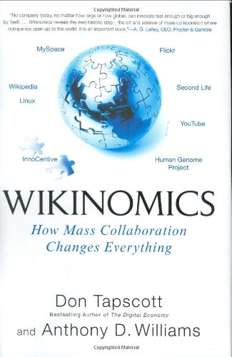 Wikinomics: How Mass Collaboration Changes Everything von Portfolio Hardcover