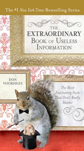 The Extraordinary Book of Useless Information: The Most Fascinating Facts That Don’t Really Matter von Tarcher