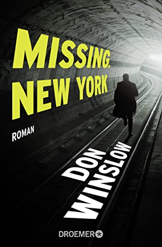 Missing. New York: Roman (Frank-Decker-Reihe, Band 1)