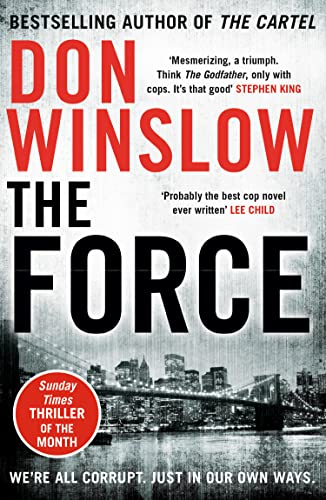 The Force: A gripping crime thriller from the New York Times bestselling author von HarperCollins