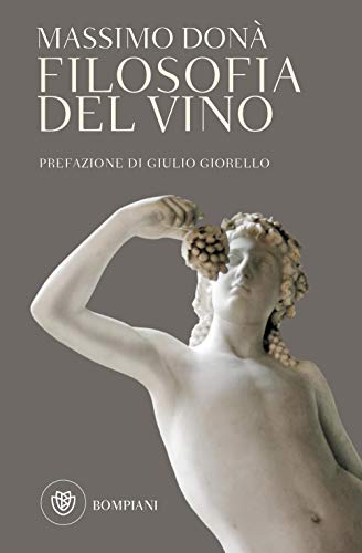 Filosofia del vino (Tascabili. Saggi) von Bompiani