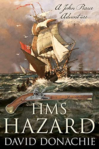 HMS Hazard: A John Pearce Adventure (John Pearce, 16)