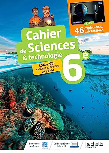 Cahier Sciences & technologie 6e - Ed. 2023 von HACHETTE EDUC