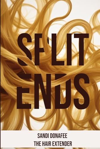 Split Ends von Self - Publish
