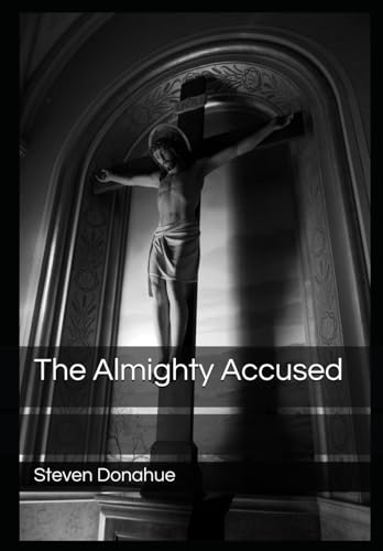 The Almighty Accused