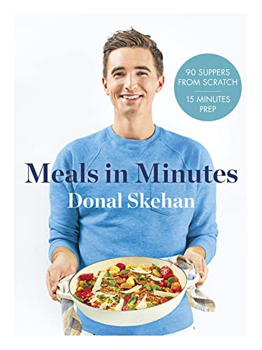 Donal's Meals in Minutes: 90 suppers from scratch/15 minutes prep von Quercus Books