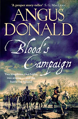 Blood's Campaign: Volume 3 (Captain Holcraft Blood, 3, Band 3)