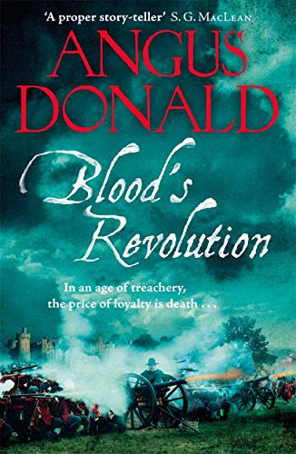 Blood's Revolution: Would you fight for your king - or fight for your friends? (Holcroft Blood)