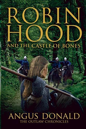 Robin Hood and the Castle of Bones von Independently published